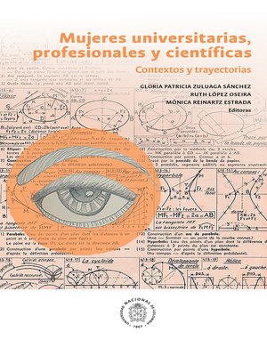 cover image of Mujeres universitarias, profesionales y científicas